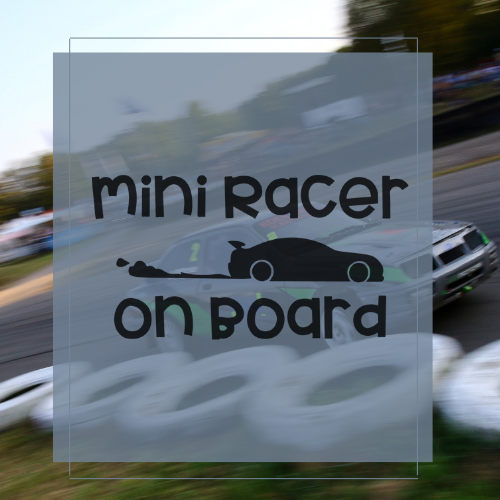 Sticker mini racer on board