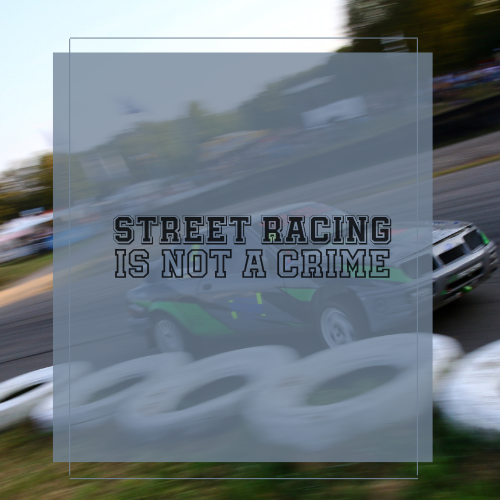 Sticker Street racing is not a crime