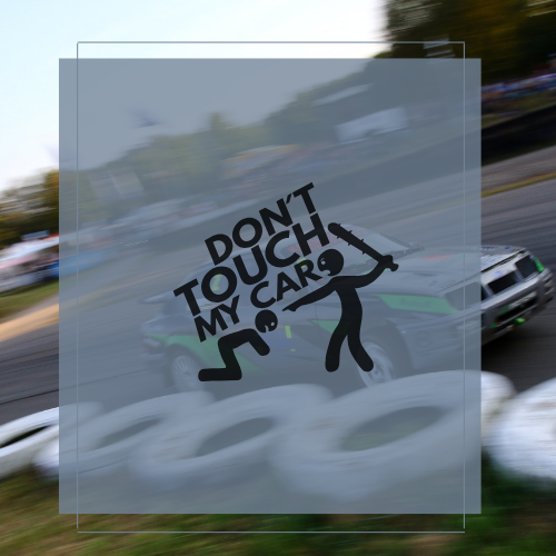 Sticker Don't touch my car