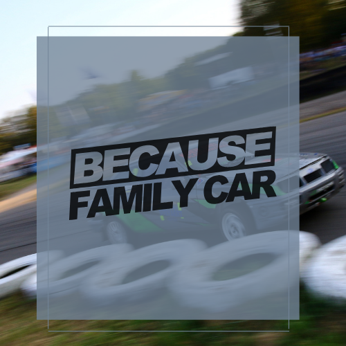 Sticker Because family car